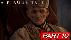 گیم پلی A Plague Tale: Innocence قسمت 10