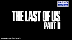 نمایش گیم پلی بازی The Last Of...