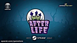 تریلر معرفی بازی Hotel Afterlife