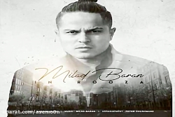 آهنگ میلاد باران این روزا