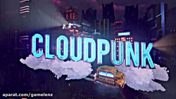 تریلر اعلام زمان انتشار بازی Cloudpunk