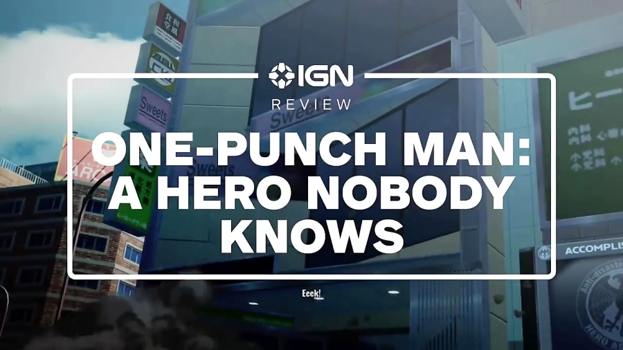 نقد و بررسی بازی One Punch Man: A Hero Nobody Knows - نقد IGN (انگلیسی)