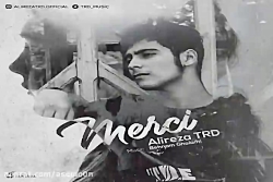 آهنگ علیرضا تی آر دی  مرسی