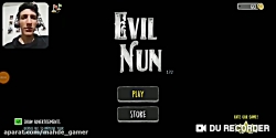 بازی ترسناک evil nun خیلی ترسن...