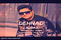 آهنگ دهناد - لجباز