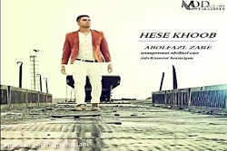 آهنگ ابوالفضل زارع  حس خوب