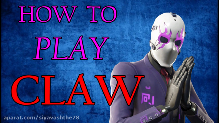 چطور کلاو بازی کنیم ( چجوری claw بازی کنیم | ویدیو آموزشی کامل کلاو )