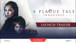 تریلر بازی A Plague Tale: Innocence