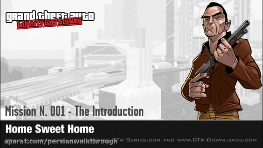 گیم پلی مرحله اول بازی GTA : Liberty City Stories - هیچ جا مثل خونه آدم نمیشه.