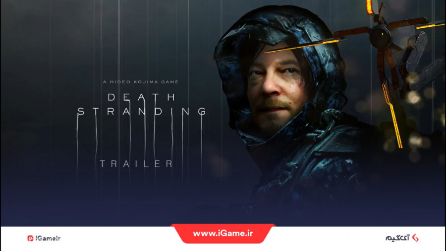 تریلر بازی Death stranding