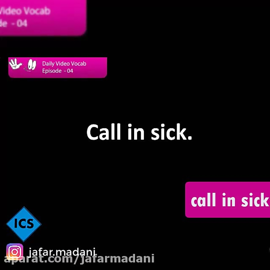 آموزش لغات زبان انگلیسی call in sick