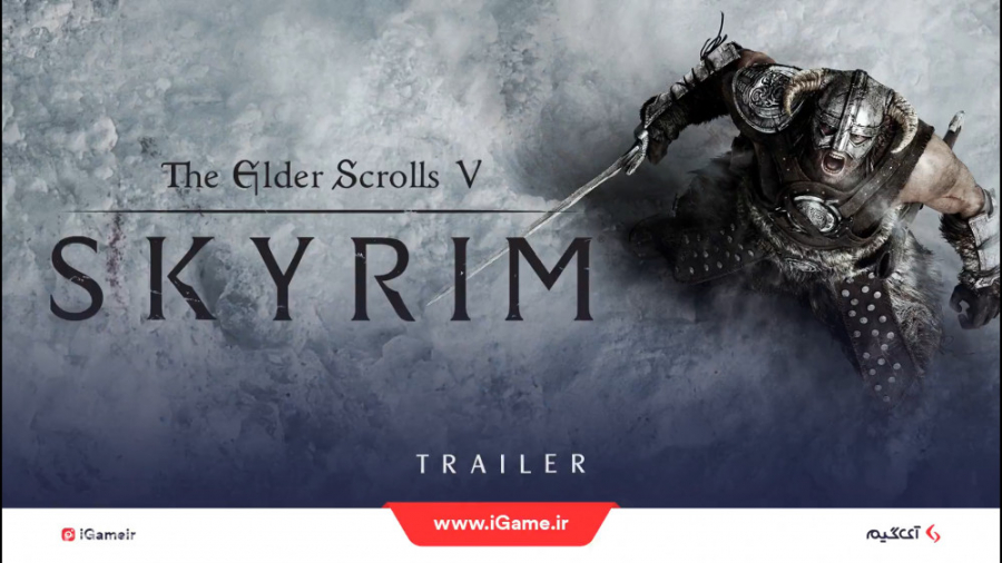 تریلر بازی The Elder Scrolls V skyrim