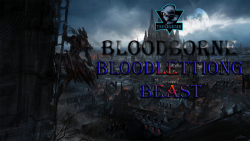 باس Bloodletting Beast در NG  بازی Bloodborne