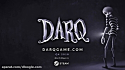 تریلر سوم بازی Darq 2019
