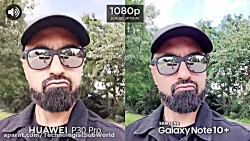 مقایسه دوربین galaxy note 10 plus با Huawei p30 pro پارت 1