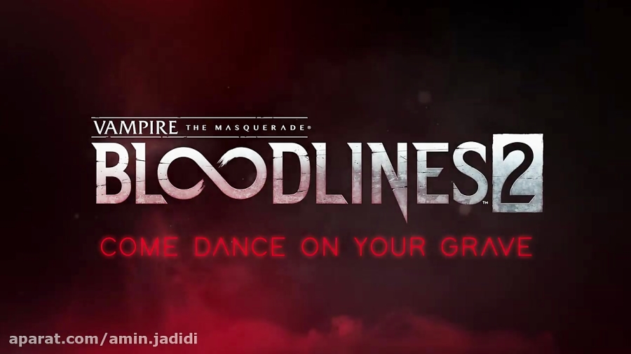 تریلر بازی Vampire: The Masquerade-Bloodlines