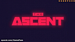 تریلر بازی Ascent در ایکس باکس سری ایکس - گیم پاس