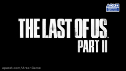 تریلر جدید بازی The Last of Us: Part 2