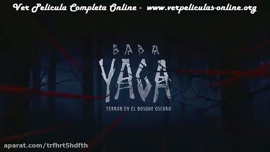 Baba Yaga Terror en el bosque oscuro Completa [Pelicula] Ver Online