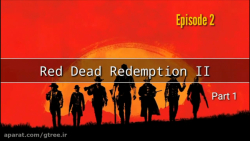 جی تری- قسمت دوم- معرفی بازی Red Dead Redemption II-پارت اول