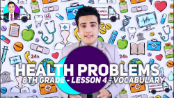 ویدیو لغات مربوط به بیماری و سلامتی زبان هشتم