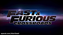 تریلر Fast  Furious Crossroads