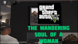 راز عجیب GTA V: روح سرگردان یک زن میکس شده The wandering soul of the woman