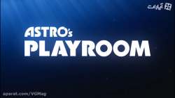 تریلر معرفی بازی Astro#039;s Playroom برای PS5 - وی جی مگ