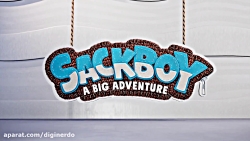 تریلر بازی Sackboy: A Big Adventure