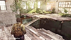 راهنمای قدم به قدم The Last of Us قسمت 3