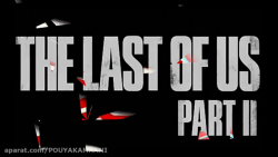 برسی بازی The Last of Us Part II