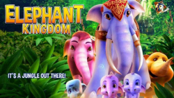انیمیشن قلمرو فیل ها دوبله فارسی Elephant Kingdom 2016 زمان5979ثانیه