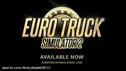 تریلر بازی یوروتراک 2 !! Euro Truck Simulator 2 !!
