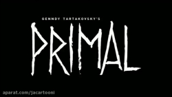 پرایمال: داستان های وحشیگری (2020) Primal: Tales of Savagery - تریلر انیمیشن زمان87ثانیه