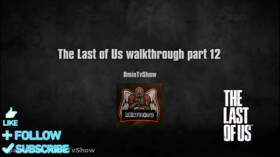 the last of us walkthrough Gameplay part 12