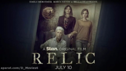 فیلم ترسناک یادگار relic دوبله فارسی زمان107ثانیه