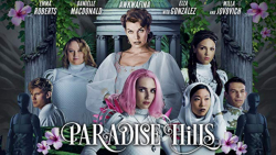 فیلم : تپه های بهشت - Paradise Hills :: زیرنویس فارسی زمان5055ثانیه