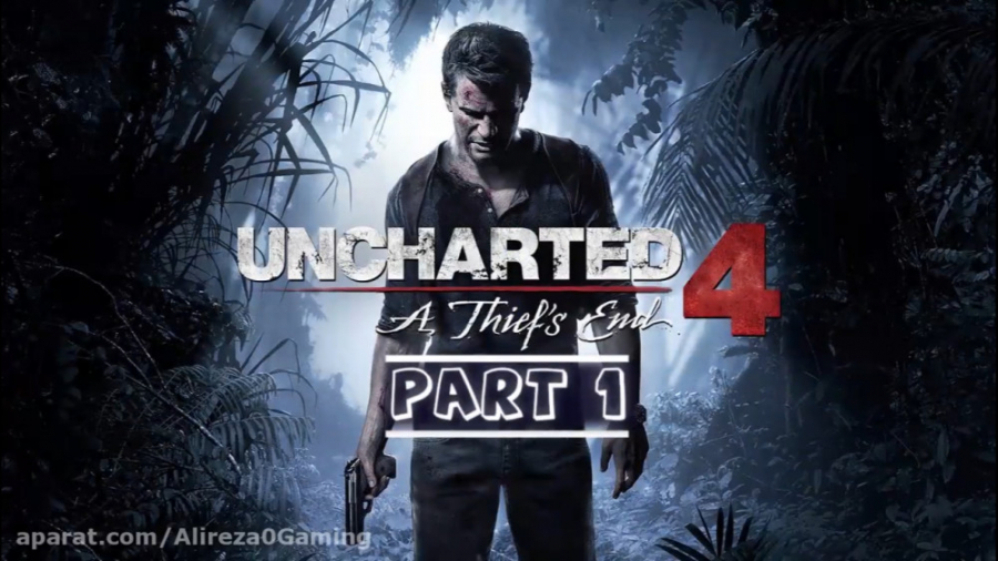 گیم پلی بازی آنچارتد 4 پارت 1 ــ Uncharted 4 Gameplay Part 1
