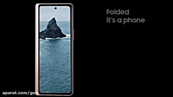 ویدیوی تبلیغاتی گلکسی زد فولد...