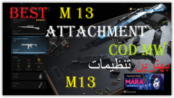 BEST M13 attachment IN CALL OF DUTY,بهترین تنظیمات ام 13