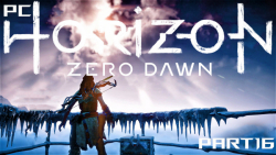 گیم پلی بازی  Horizon Zero Dawn نسخه ی PC - پارت 16