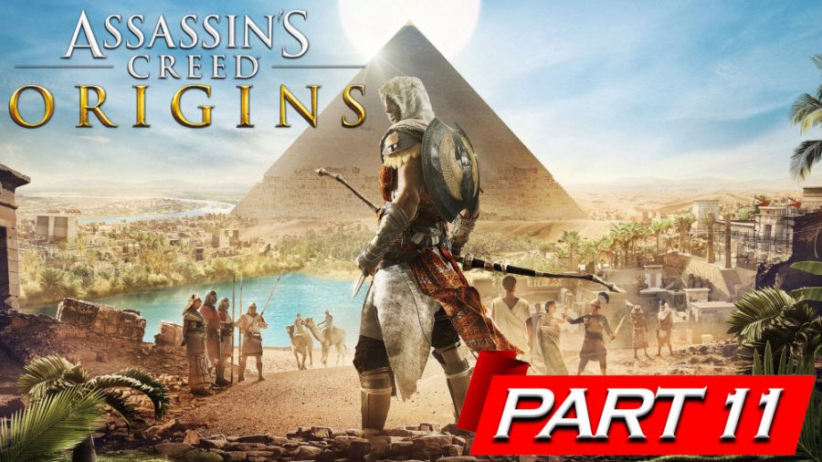 گیم پلی Assassins Creed Origins قسمت 11