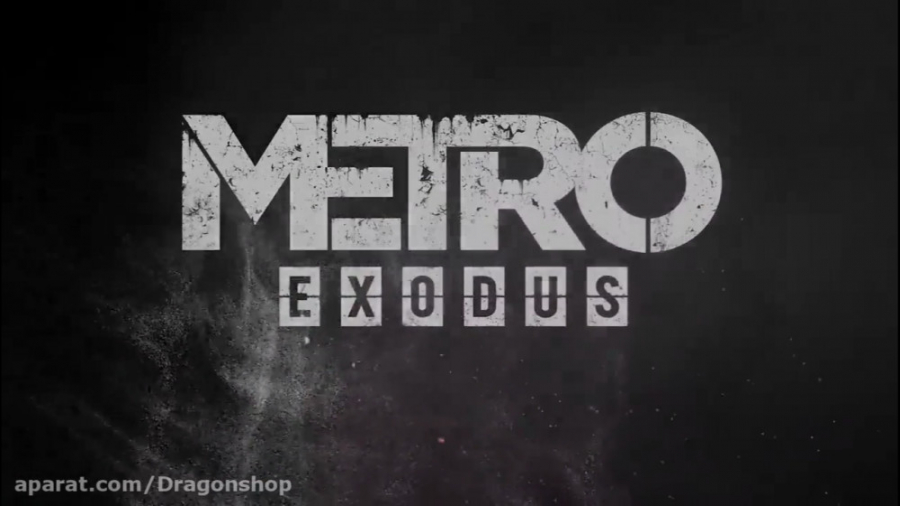 تریلر بازی Metro Exodus
