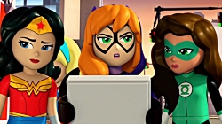 انیمیشن لگو دختران ابر قهرمان...