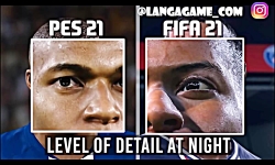 مقایسه گرافیکی بازی های 21 FIFA  و 21 PES