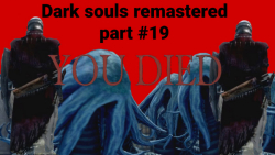 واکترو دارک سولز ریمسترد قسمت ۱۹(اژدهای بی پوست)|dark souls remastered