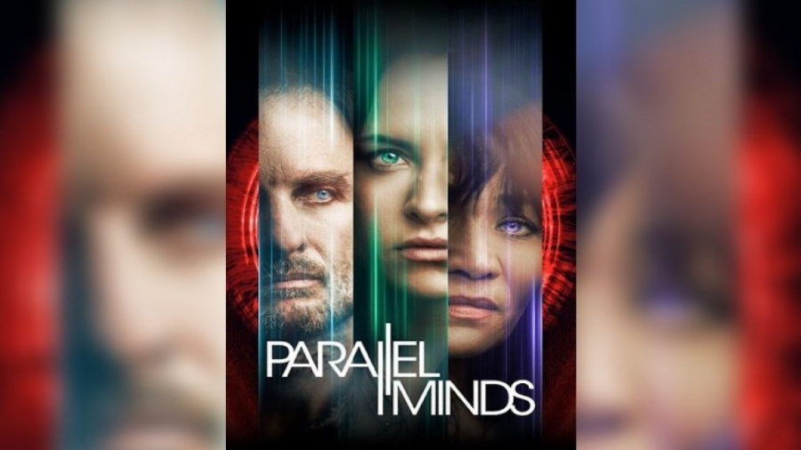 فیلم ضمیر هماهنگ Parallel Minds 2020 با زیرنویس فارسی | تخیلی ، هیجان انگیز زمان5163ثانیه
