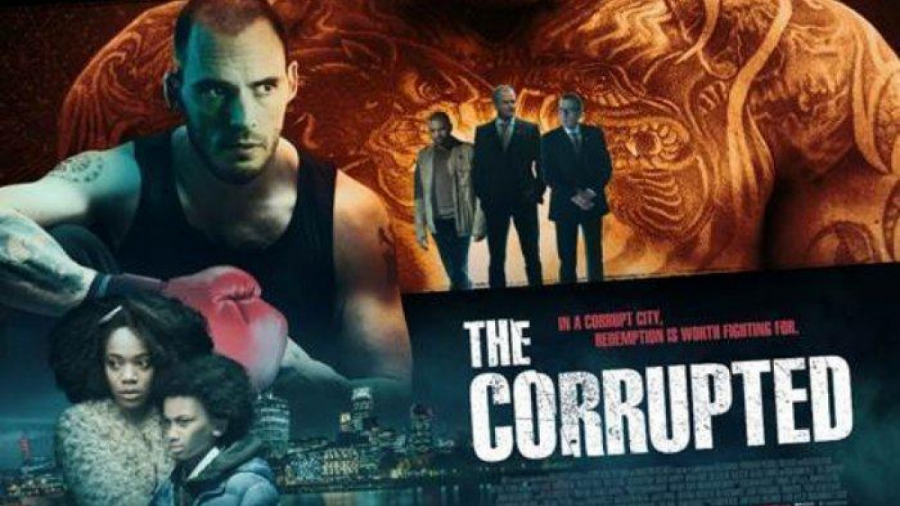 فیلم The Corrupted 2019 فاسد (جنایی ، درام) زمان5851ثانیه