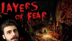 Layers of Fear گیمپلی لایرز آف فیر