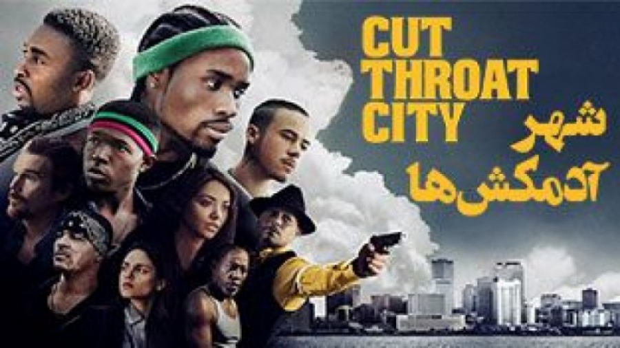 فیلم : شهر آدمکش ها - Cut Throat City :: دوبله فارسی :: 2020 زمان6984ثانیه